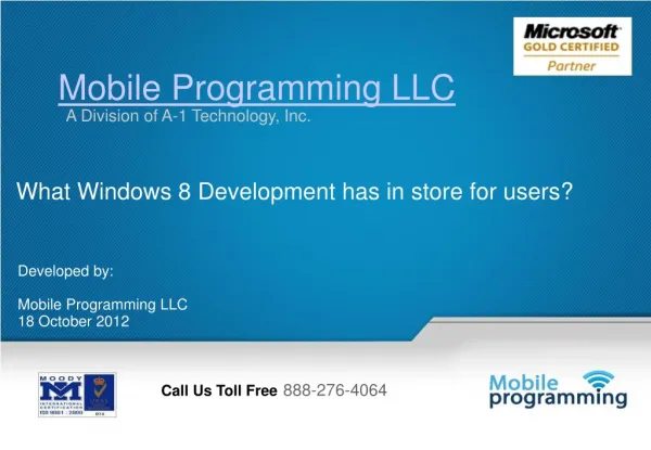 What Windows 8 Development has in store for users?