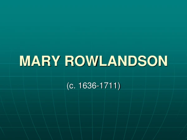 MARY ROWLANDSON
