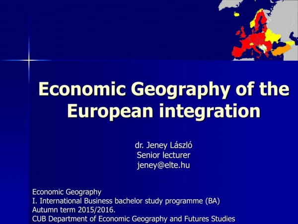 Economic G eography of the European integration