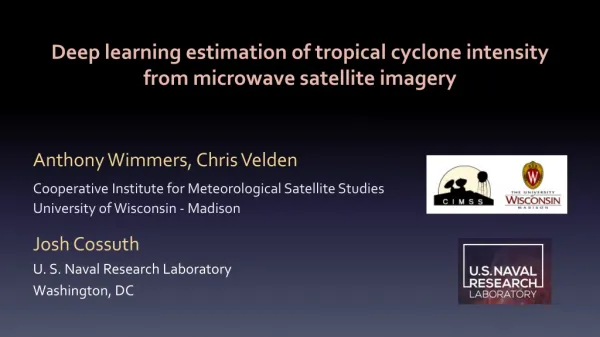 Deep learning estimation of tropical cyclone intensity from microwave satellite imagery
