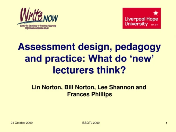 Assessment design, pedagogy and practice: What do ‘new’ lecturers think?