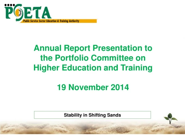 Annual Report Presentation to the Portfolio Committee on Higher Education and Training