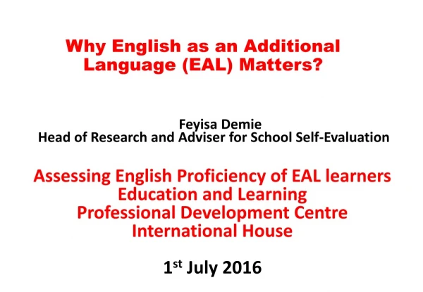 Why English as an Additional Language (EAL) Matters?