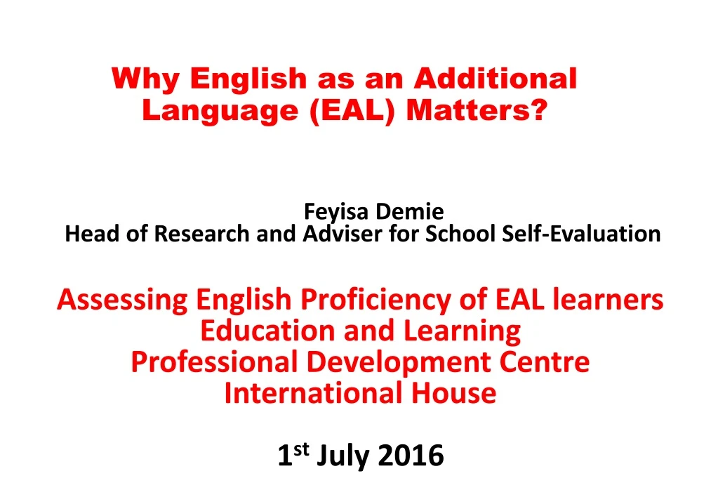 why english as an additional language eal matters