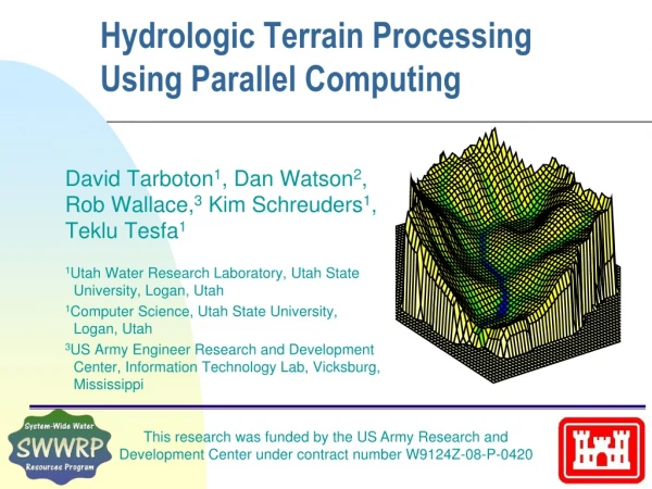 Hydrologic Terrain Processing Using Parallel Computing