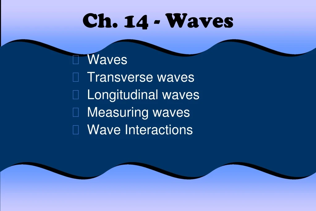 ch 14 waves