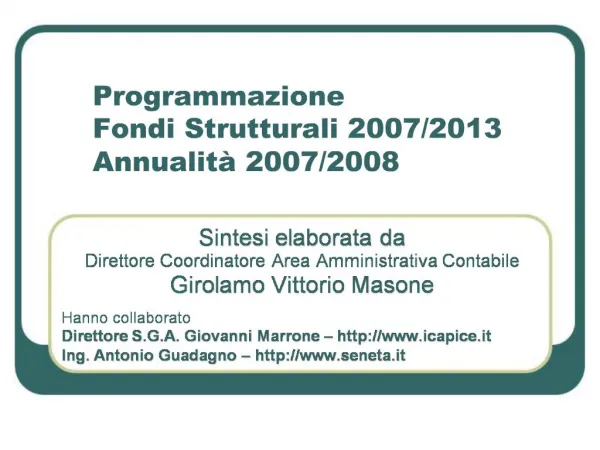 Programmazione Fondi Strutturali 2007