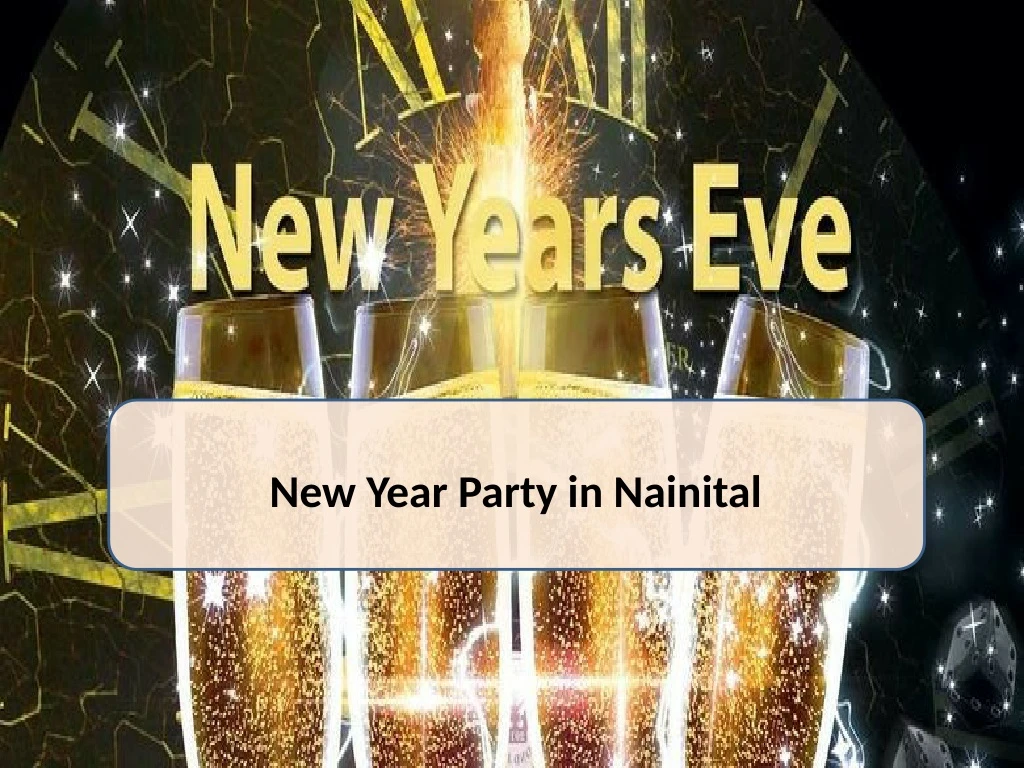 new year party in nainital