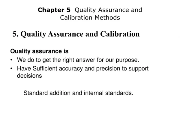 5. Quality Assurance and Calibration