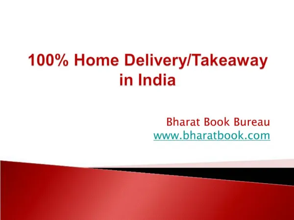 100% Home Delivery/Takeaway in India