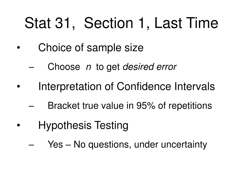 stat 31 section 1 last time