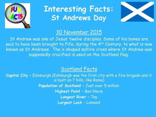 Interesting Facts: St Andrews Day