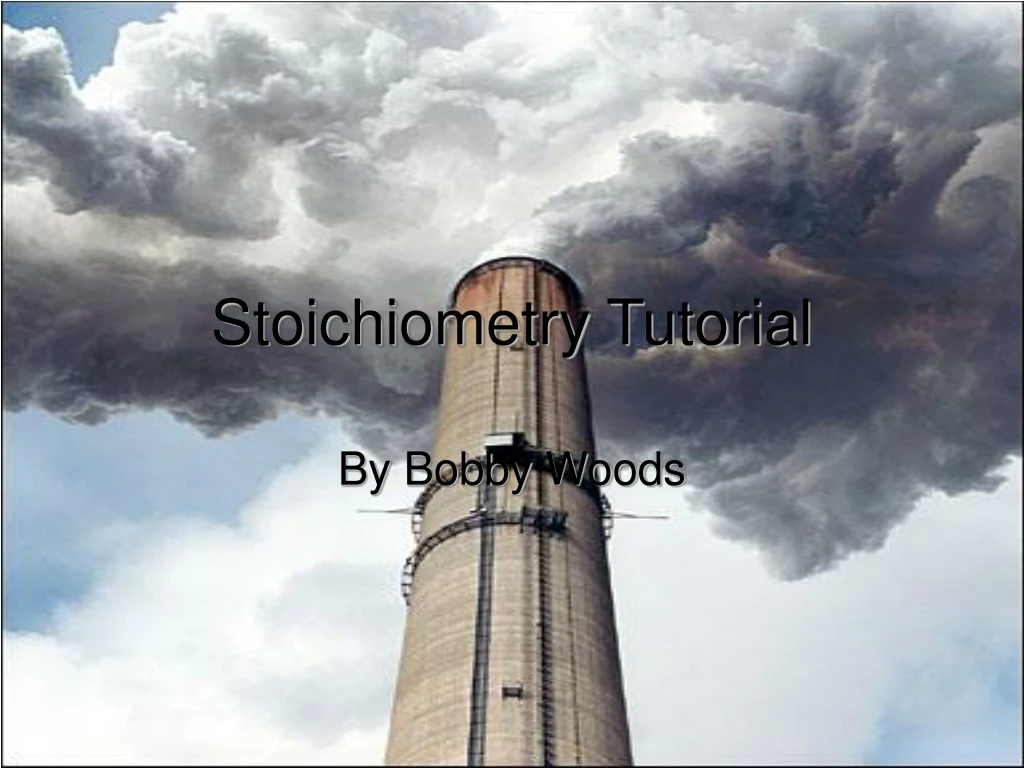 stoichiometry tutorial