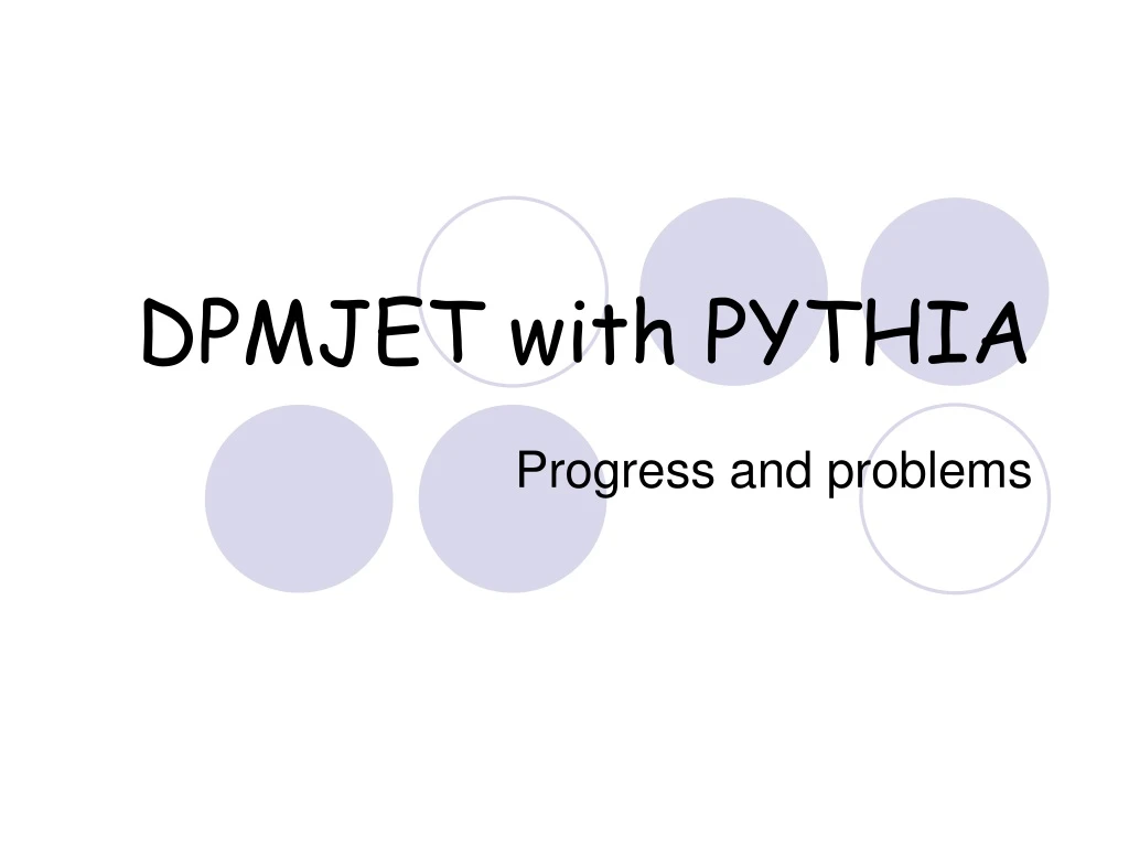 dpmjet with pythia