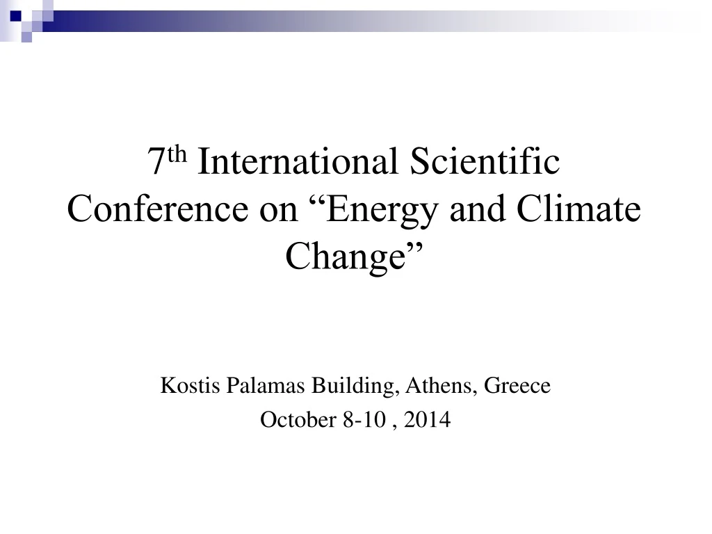 7 th international scientific conference on energy and climate change