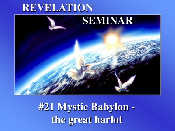 REVELATION 						 SEMINAR