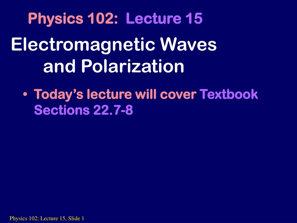 electromagnetic waves and polarization