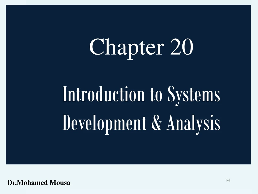 chapter 20 introduction to systems development analysis