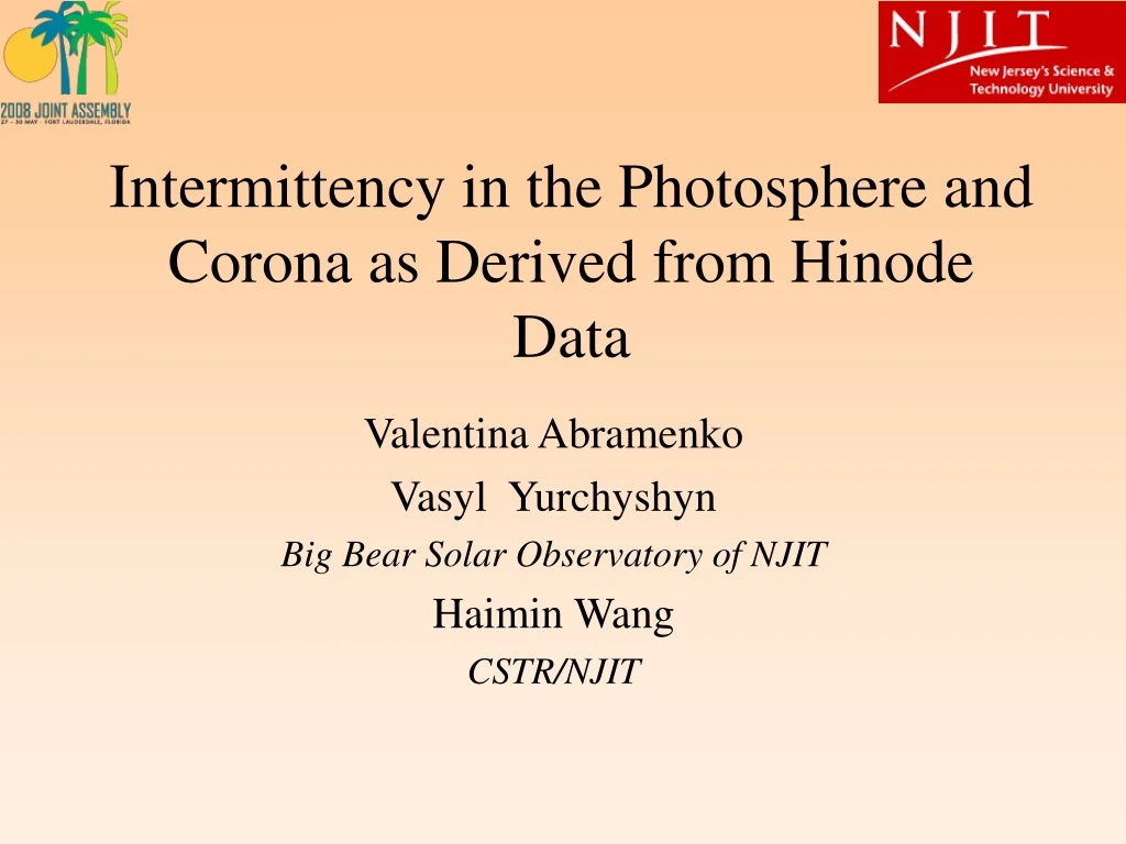 intermittency in the photosphere and corona as derived from hinode data
