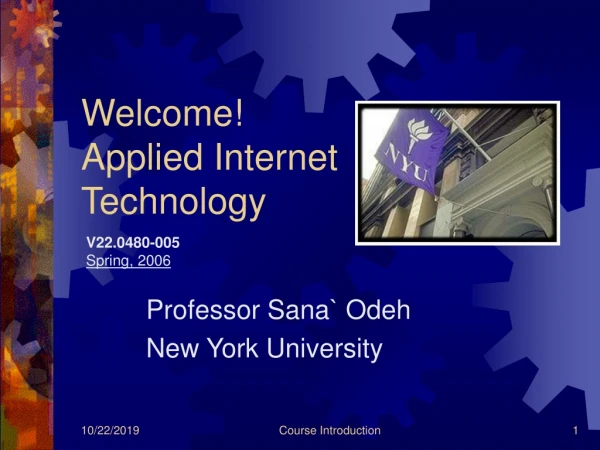 Welcome! Applied Internet Technology