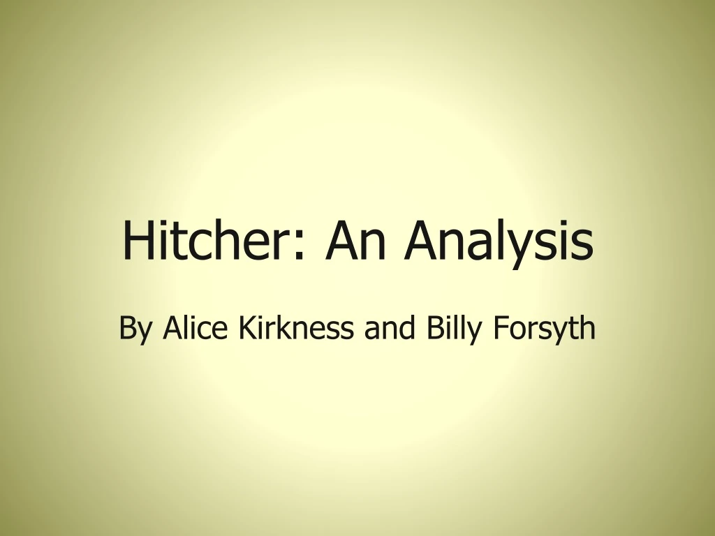 hitcher an analysis