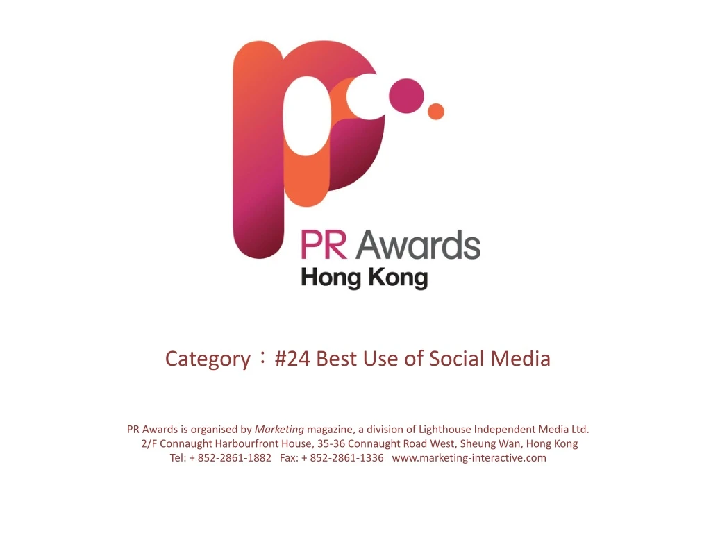 category 24 best use of social media pr awards