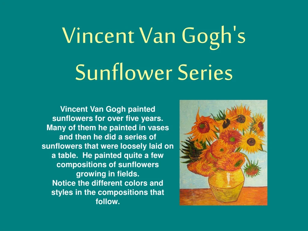 vincent van gogh s sunflower series