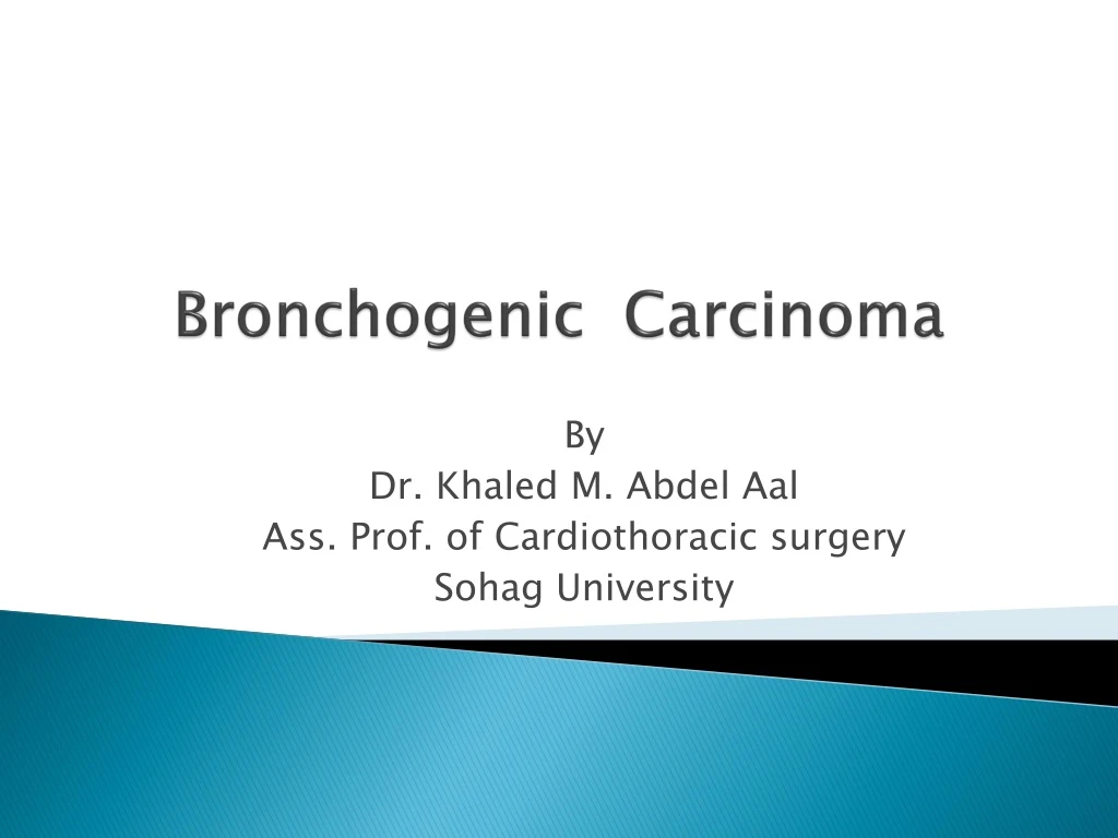 bronchogenic carcinoma