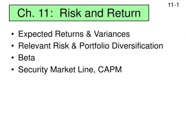 Ch. 11: Risk and Return