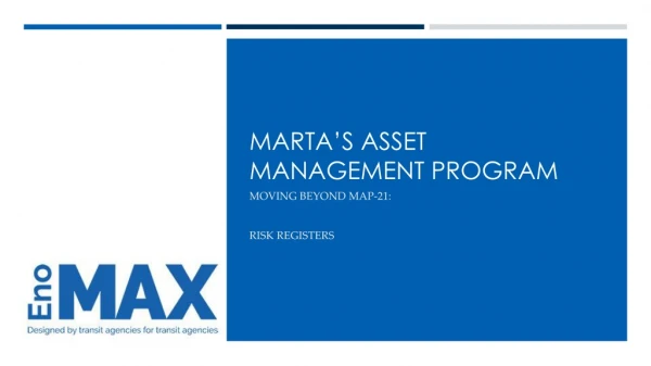 MARTA’s Asset Management Program