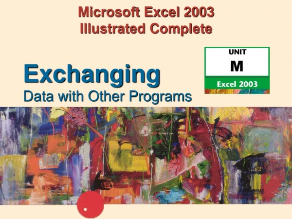 Microsoft Excel 2003 Illustrated Complete