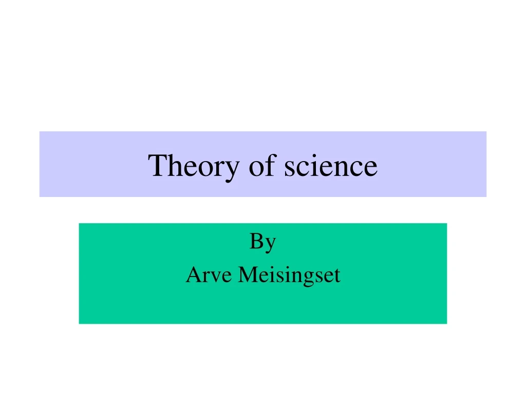 theory of science