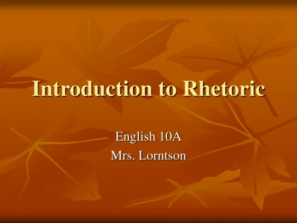 Introduction to Rhetoric