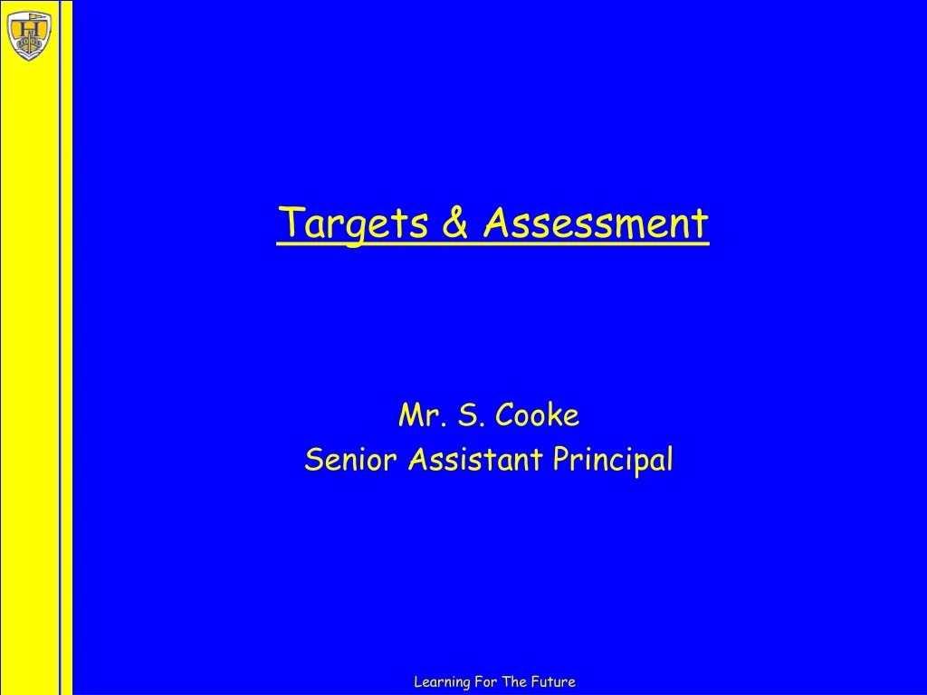 targets assessment