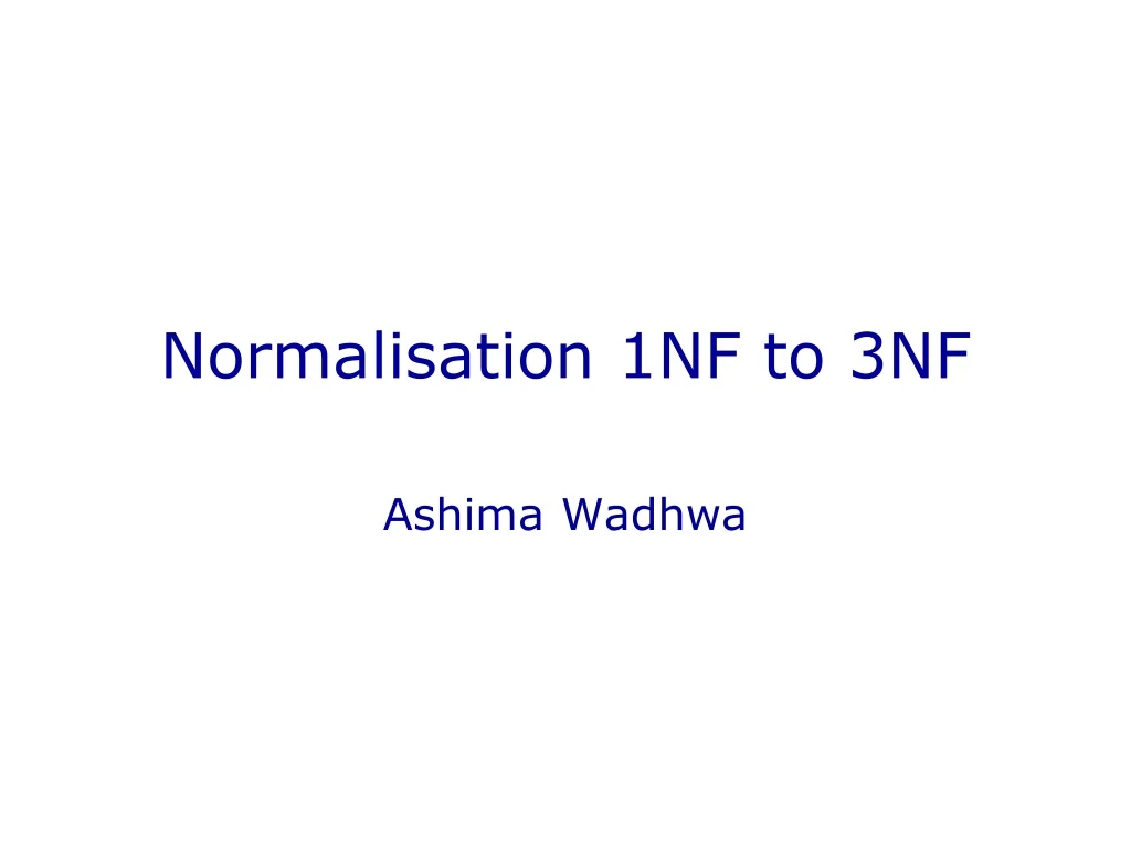 normalisation 1nf to 3nf