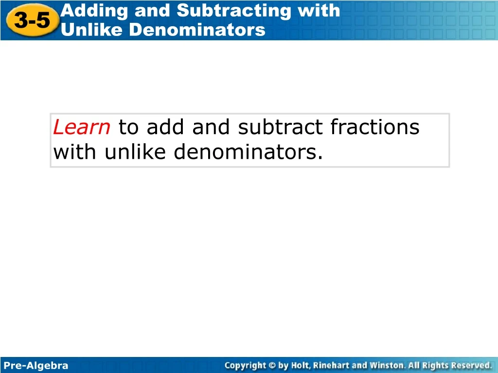 learn to add and subtract fractions with unlike