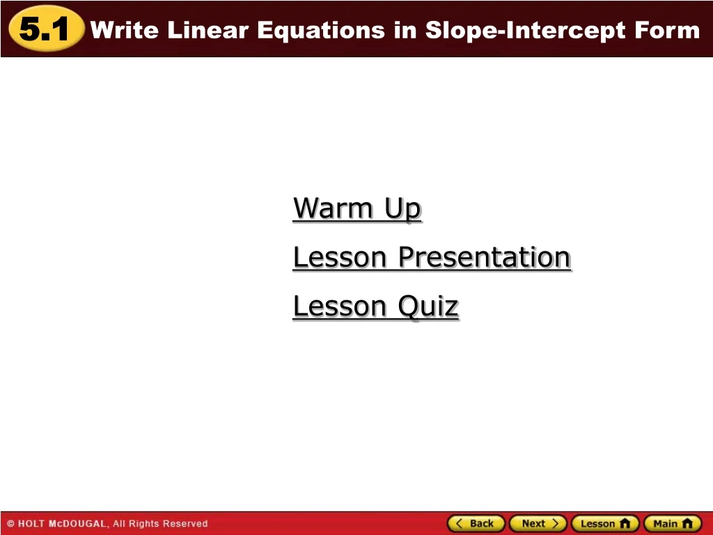 write linear equations in slope intercept form