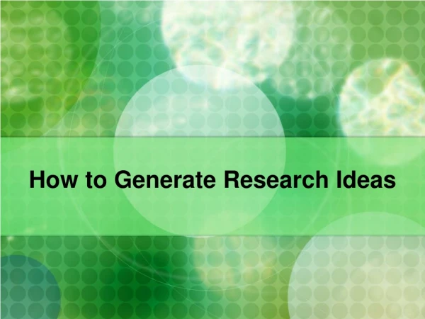 How to Generate Research Ideas