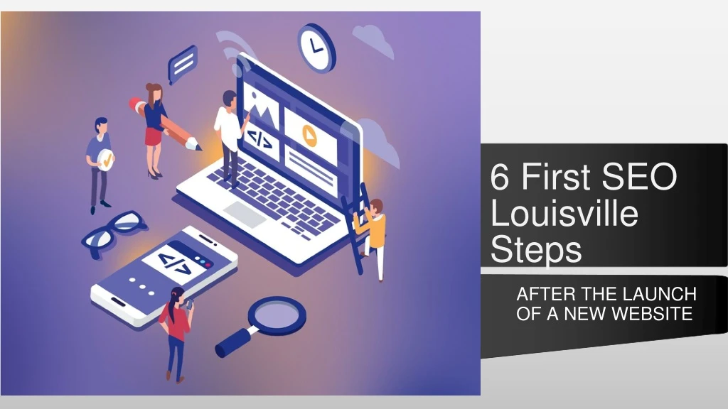 6 first seo louisville steps