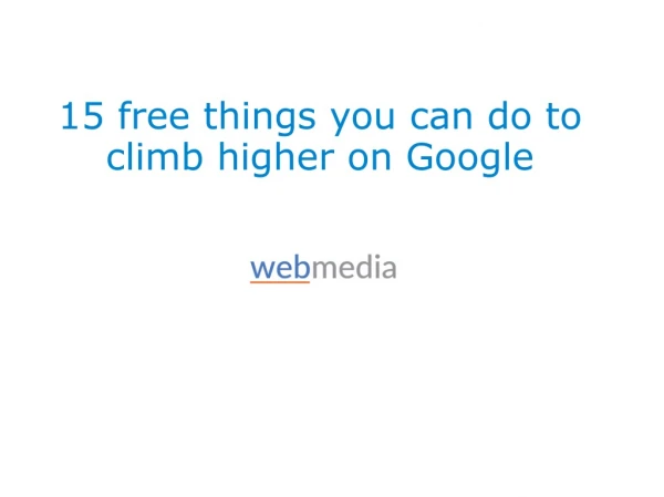 15 free things you can do to climb higher on Google