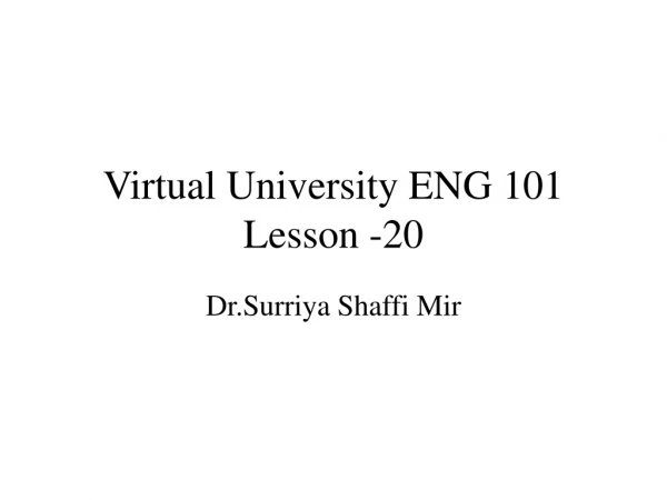 Virtual University ENG 101 Lesson -20