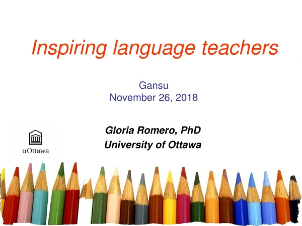 Inspiring language teachers Gansu November 26 , 2018