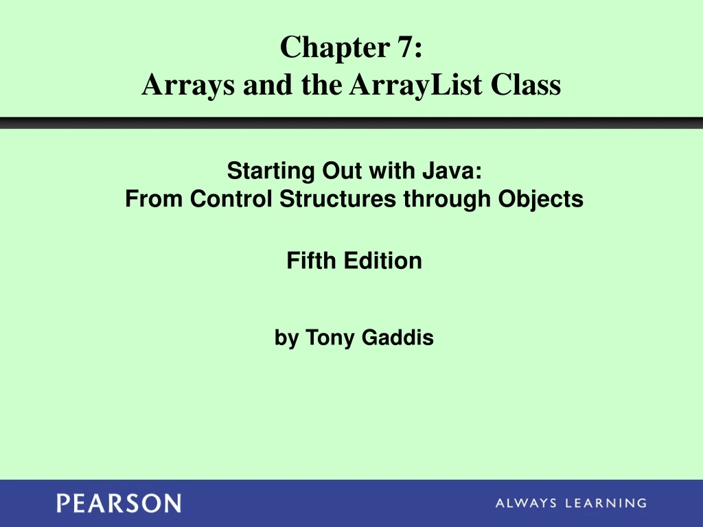 chapter 7 arrays and the arraylist class