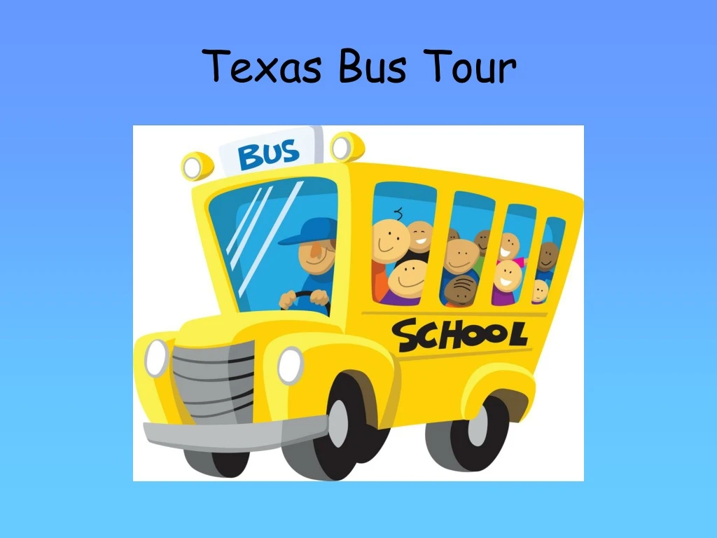 texas bus tour