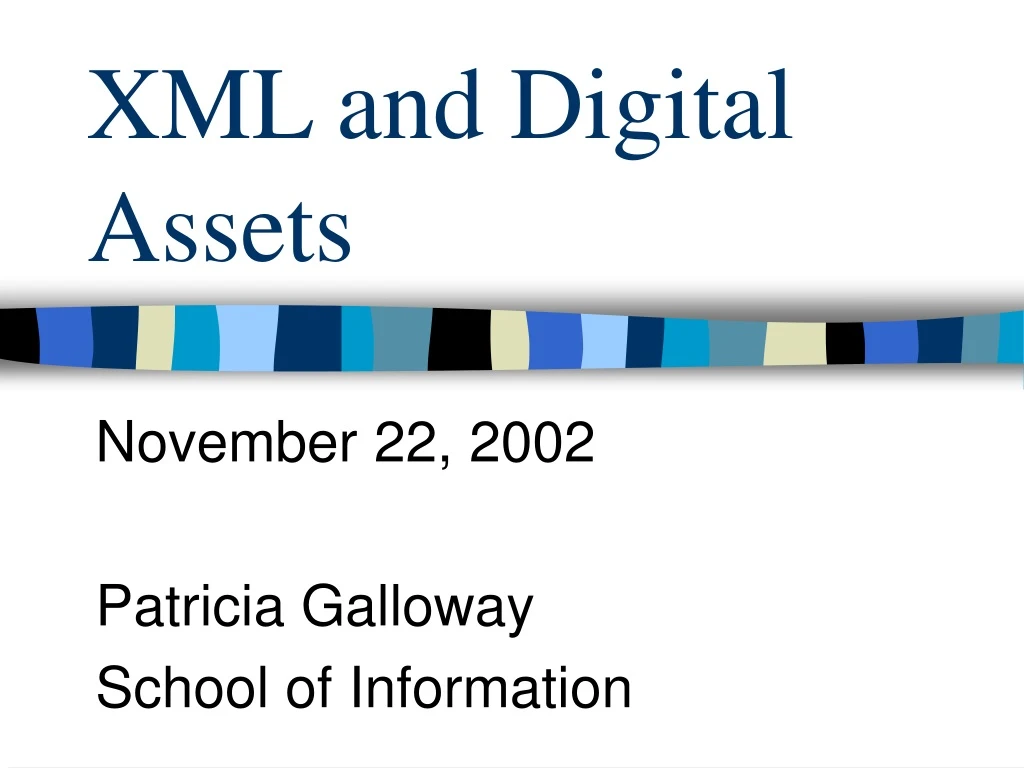 xml and digital assets