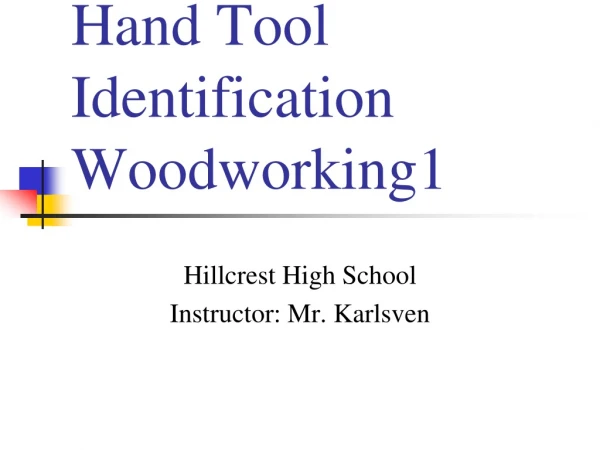 Hand Tool Identification Woodworking1