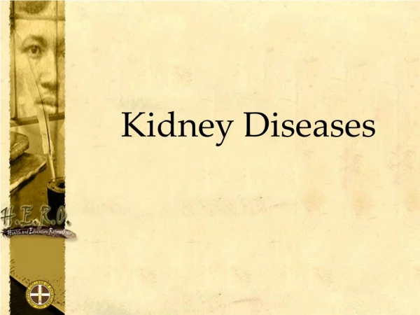 Kidney Diseases