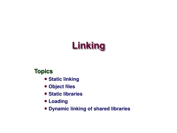 Linking