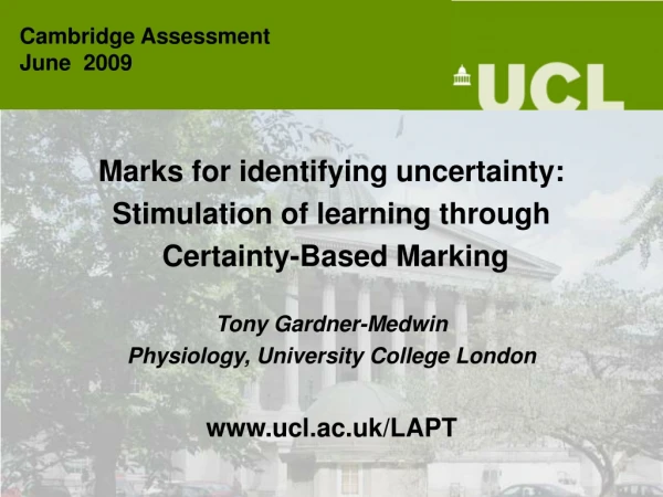 Marks for identifying uncertainty: Stimulation of learning through Certainty-Based Marking