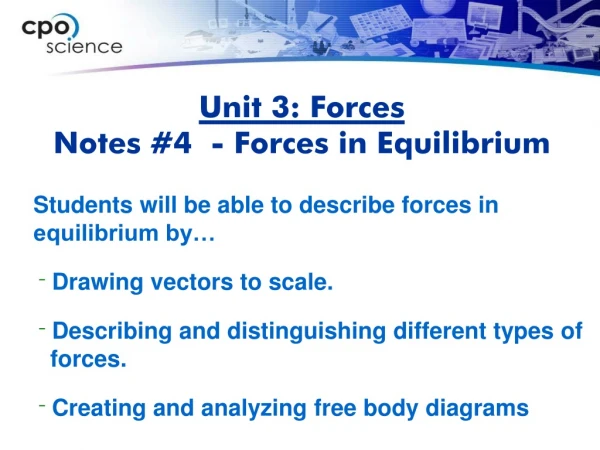 Unit 3: Forces Notes #4 - Forces in Equilibrium